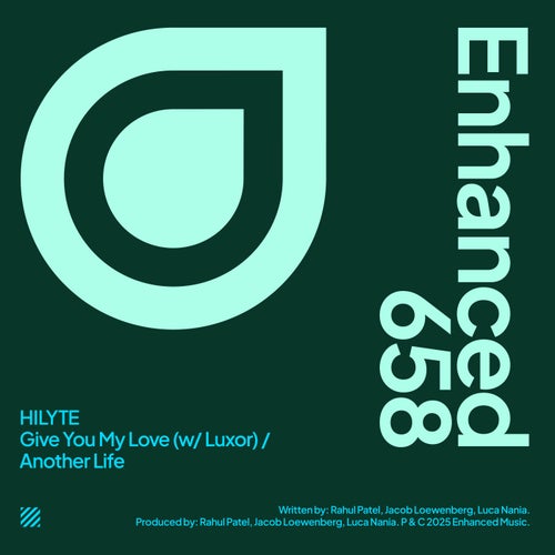 Hilyte & Luxor - Give You My Love And Another Life Ep (2025) 