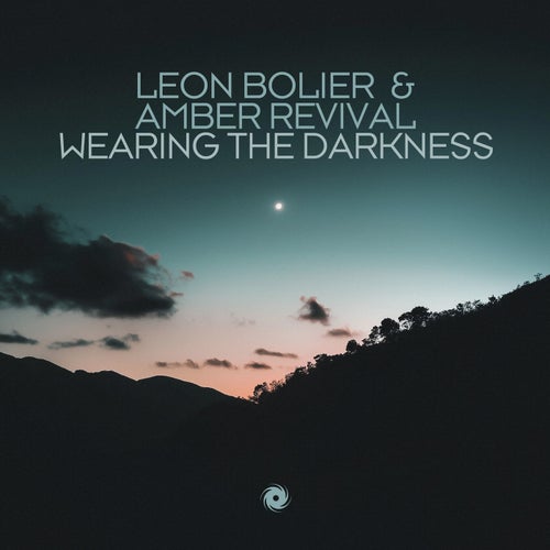 Leon Bolier & Amber Revival - Wearing The Darkness (2024)