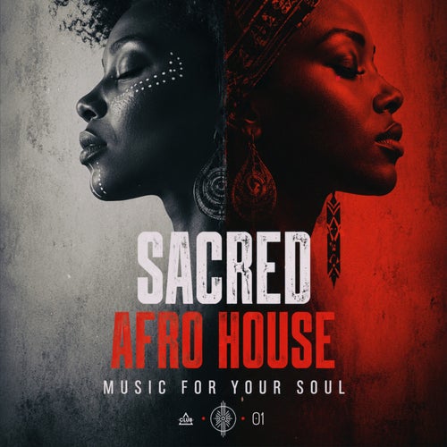Sacred Afro House, Vol.01