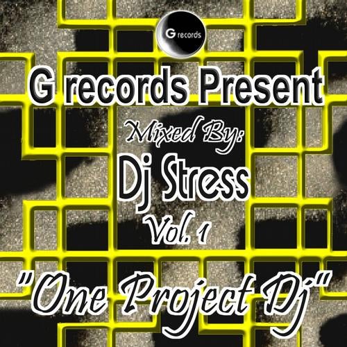 One Project DJ Mixed By DJ Stress, Vol. 1