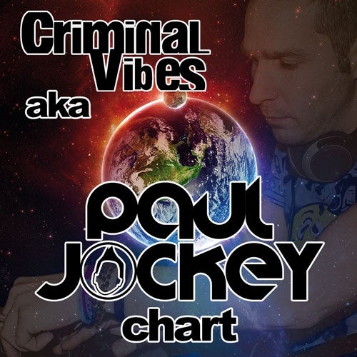 CRIMINAL VIBES aka PAUL JOCKEY Chart