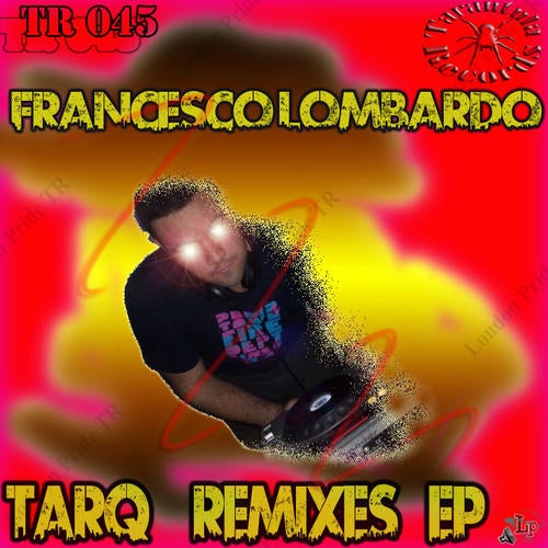 Tarq The Remixes EP