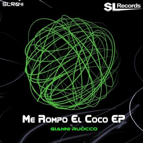 Me Rompo El Coco EP