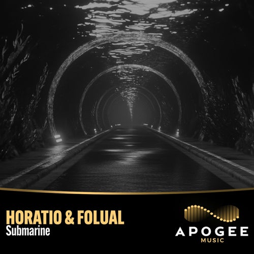 Horatio & FOLUAL - Submarine (2024)