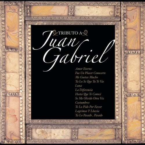 Tributo A Juan Gabriel