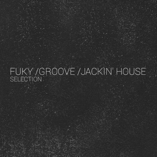 Funky/Groove/Jackin' House Selection