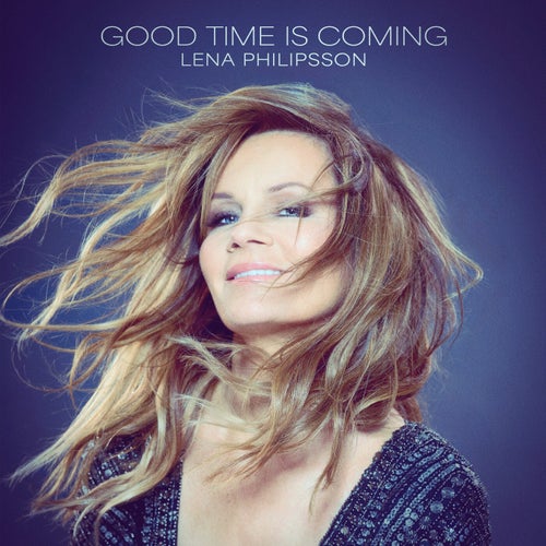 Good Time Is Coming