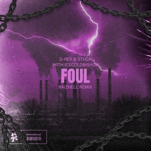 Foul - RAIZHELL Remix