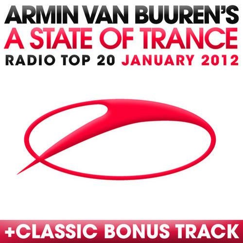 A State Of Trance Radio Top 20 - January 2012 - Including Classic Bonus Track