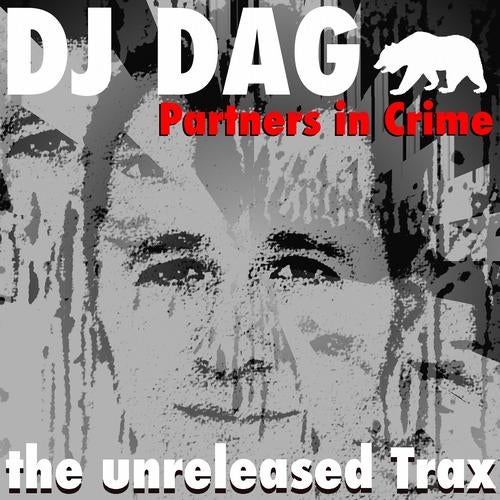 Partners in Crime (The Unreleased Trax)