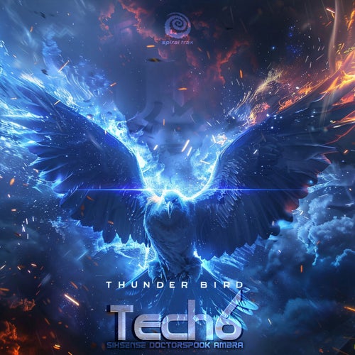  Tech6, Sixsense, Doctorspook & Ambra - Thunder Bird (2024) 
