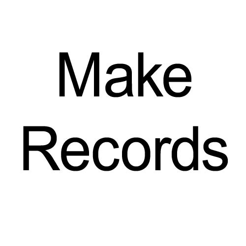 Make Records