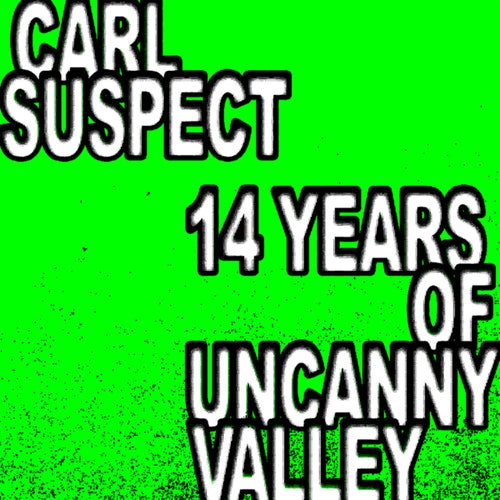 14 Years of Uncanny Valley (Full Length Tracks + DJ Mix) - Breaks / Breakbeat / UK Bass,Techno (Peak Time / Driving),House,Deep House,Nu Disco / Disco,Techno (Raw / Deep / Hypnotic),Downtempo,Trap / Future Bass,Electronica,Indie Dance,Electro (Classic / Detroit / Modern) albüm kapağı