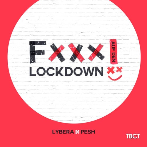 F*** auf den Lockdown
