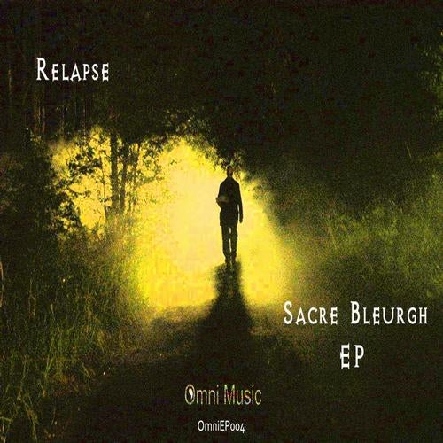 Sacre Bleurgh EP