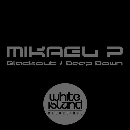 Blackout / Deep Down