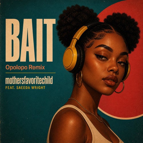 Bait (Opolopo Remix)