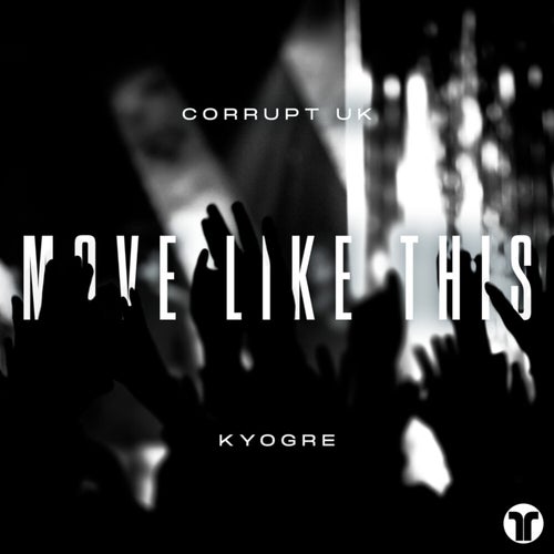 Move Like This (Extended Mix)