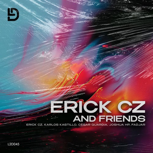 Erick And Friends