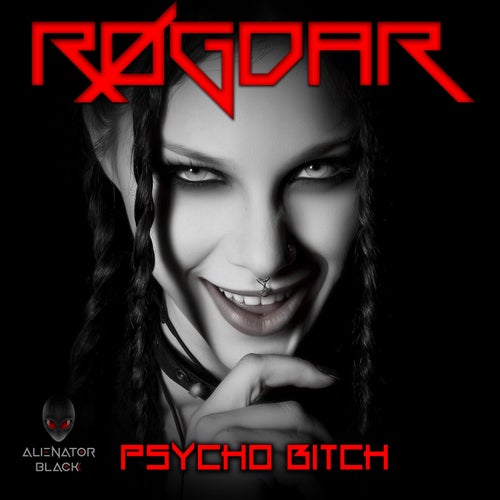 Psycho Bitch (Original Mix)