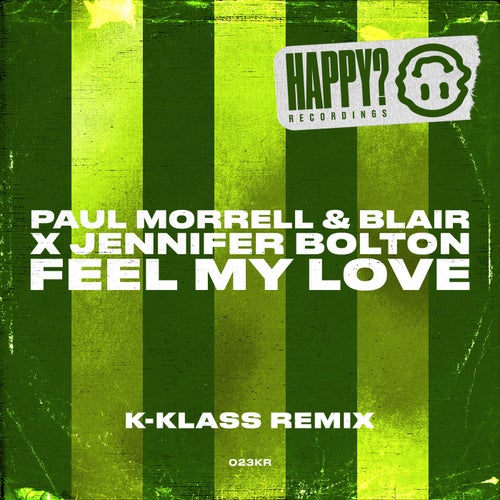 Feel My Love (K-Klass Remix)