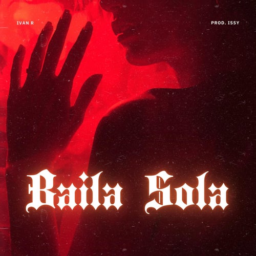 BAILA SOLA