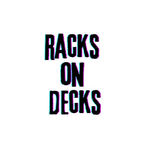 Racks on Decks