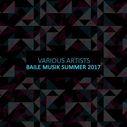 Baile Musik Summer 2017