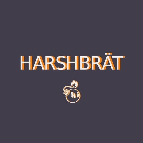 HARSHBRAT