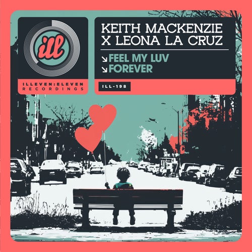 Feel My Luv / Forever (Original Mix)