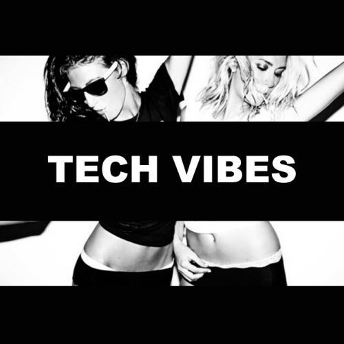 TECH VIBES x AUGUST 2016