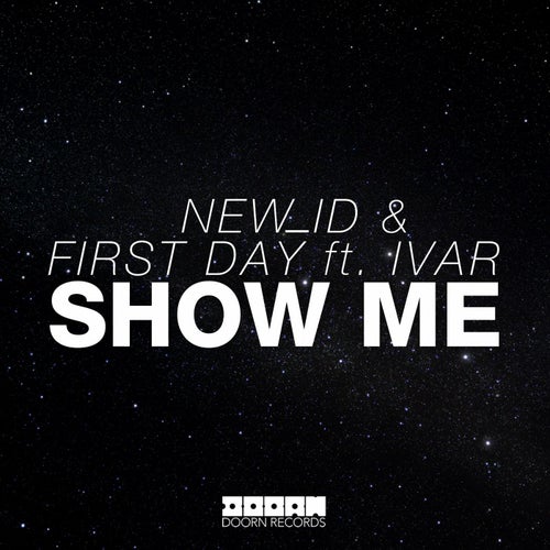 Show Me (feat. IVAR)