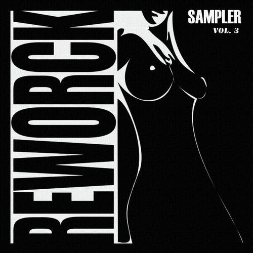 Reworck Sampler Vol. 3