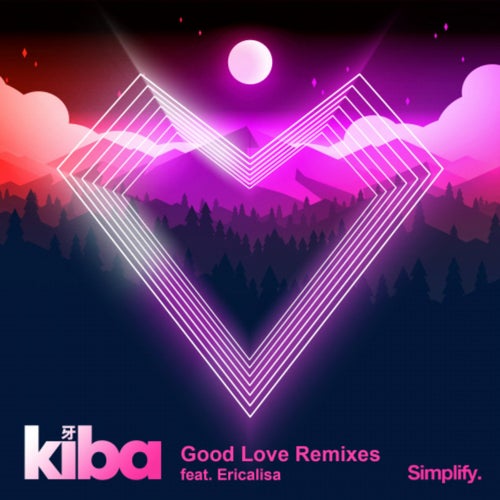 Good Love Remixes