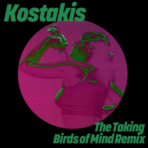  Kostakis - The Taking (Birds of Mind Remix) (2024) 