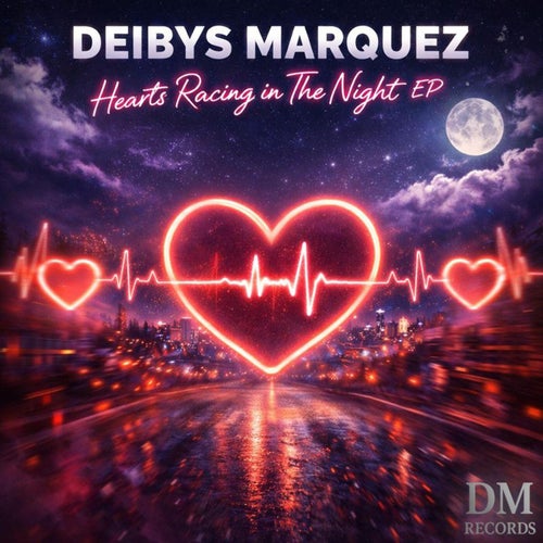 Hearts Racing in The Night EP