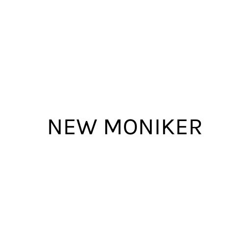 New Moniker
