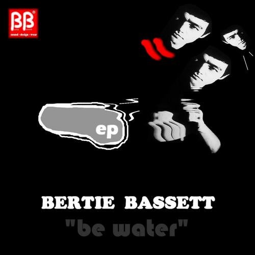 Be Water Ep