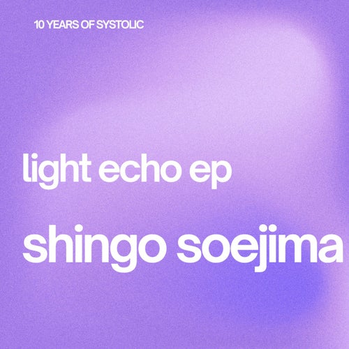 Light Echo ep