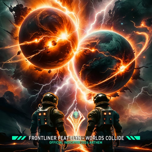 Worlds Collide (Official Indicator Anthem 2024) - Extended Mix