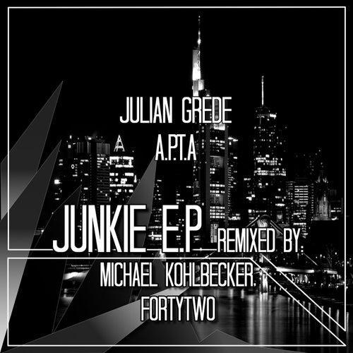 Junkie EP