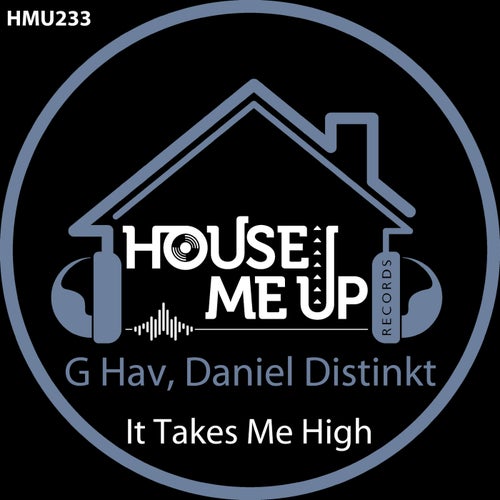It Takes Me High
