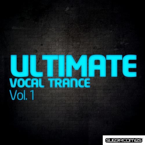 Ultimate Vocal Trance - Volume One