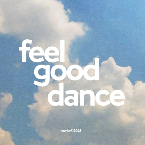 feel good dance 2025