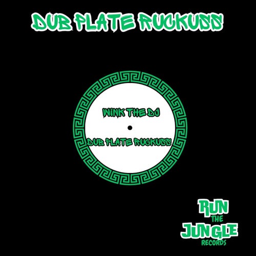 Dub plate ruckuss