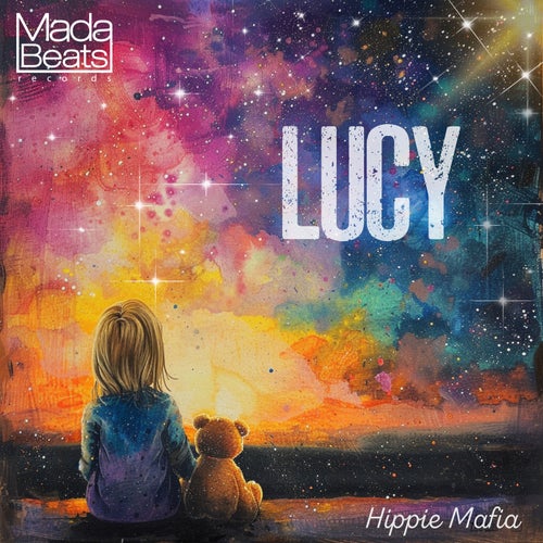  Hippie Mafia - Lucy (2024) 