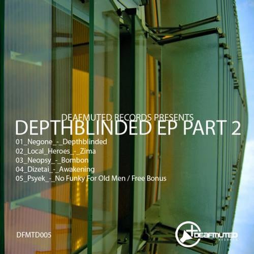 Depthblinded EP Part 2