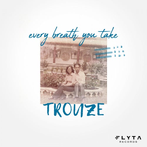Every Breath You Take