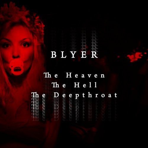 Cover art for The Heaven, the Hell and the Deepthroat