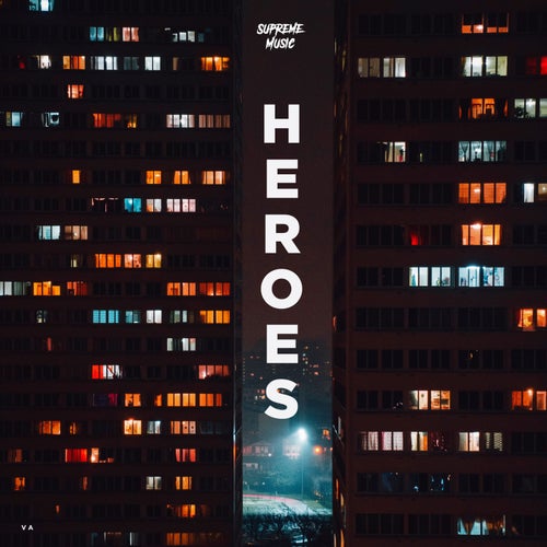 Heroes